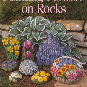 Vintage 1999 Softcover Floral Rock Art Book Flower Painting on Rocks Crafting
